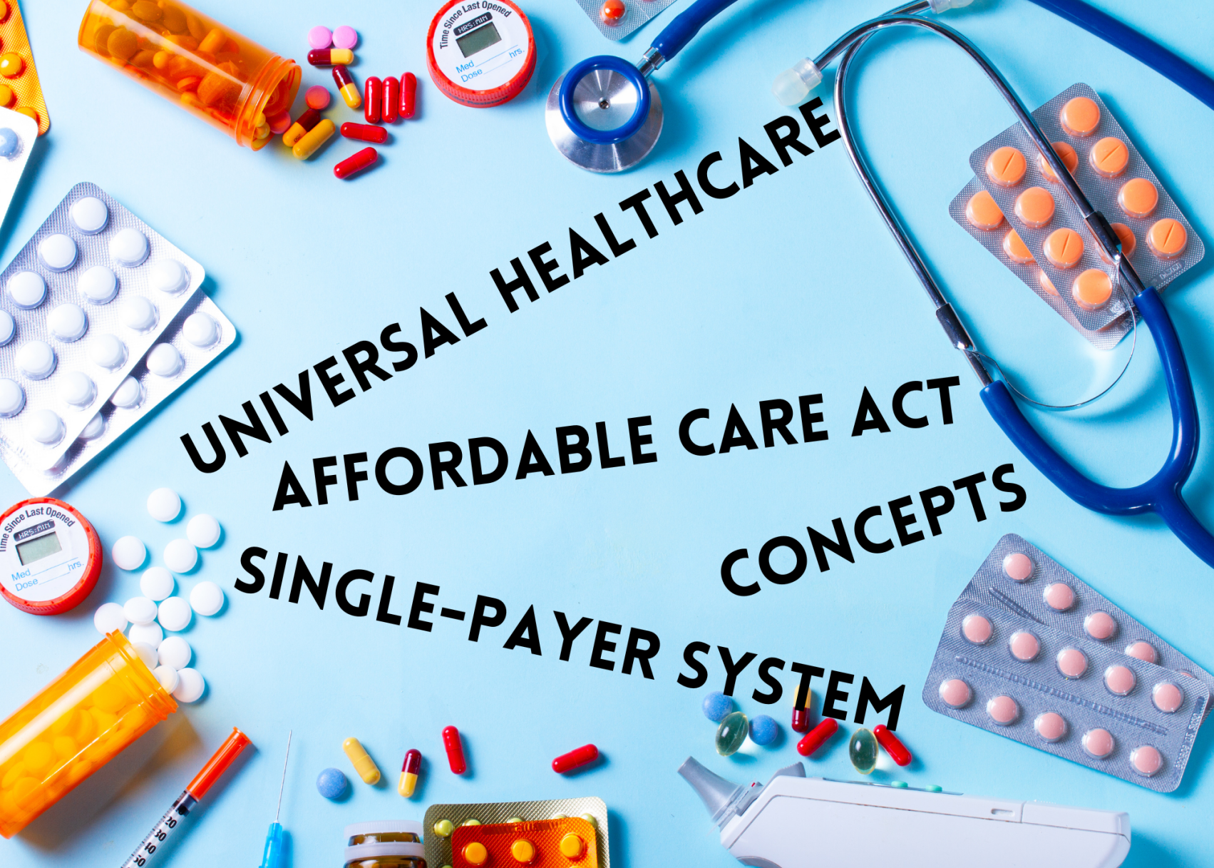 Universal Healthcare - 1